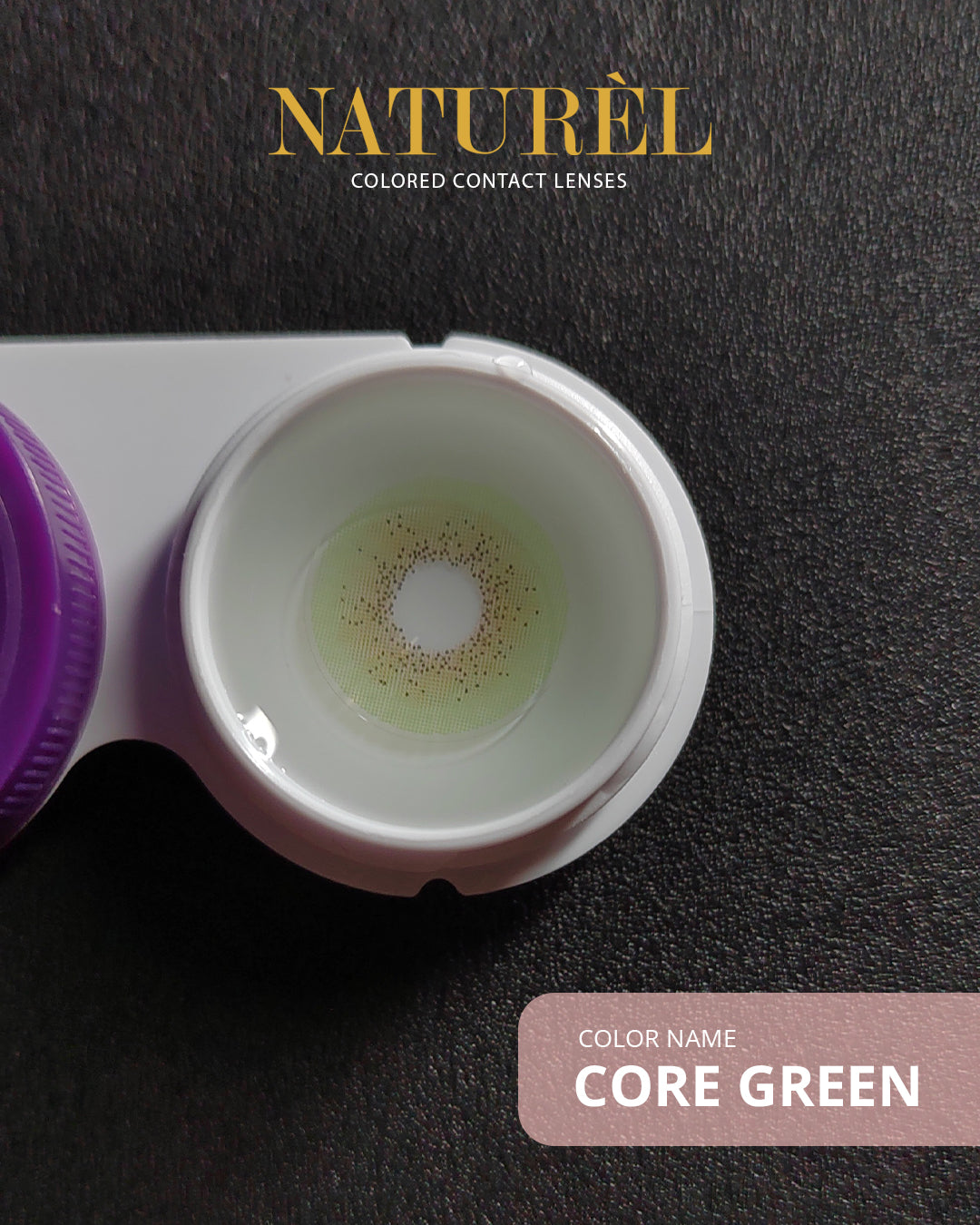 Naturel Core Lenses - Natural Color Enhancement Naturel Colored Contact Lens  Pinky Cosmetics