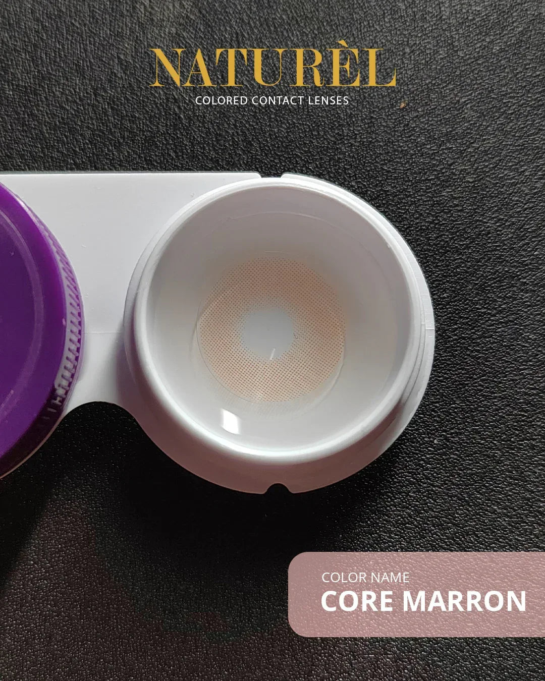 Naturel Core Lenses - Natural Color Enhancement - Colored Contact Lens - Naturel -- United Arab Emirates -- Pinky Cosmetics