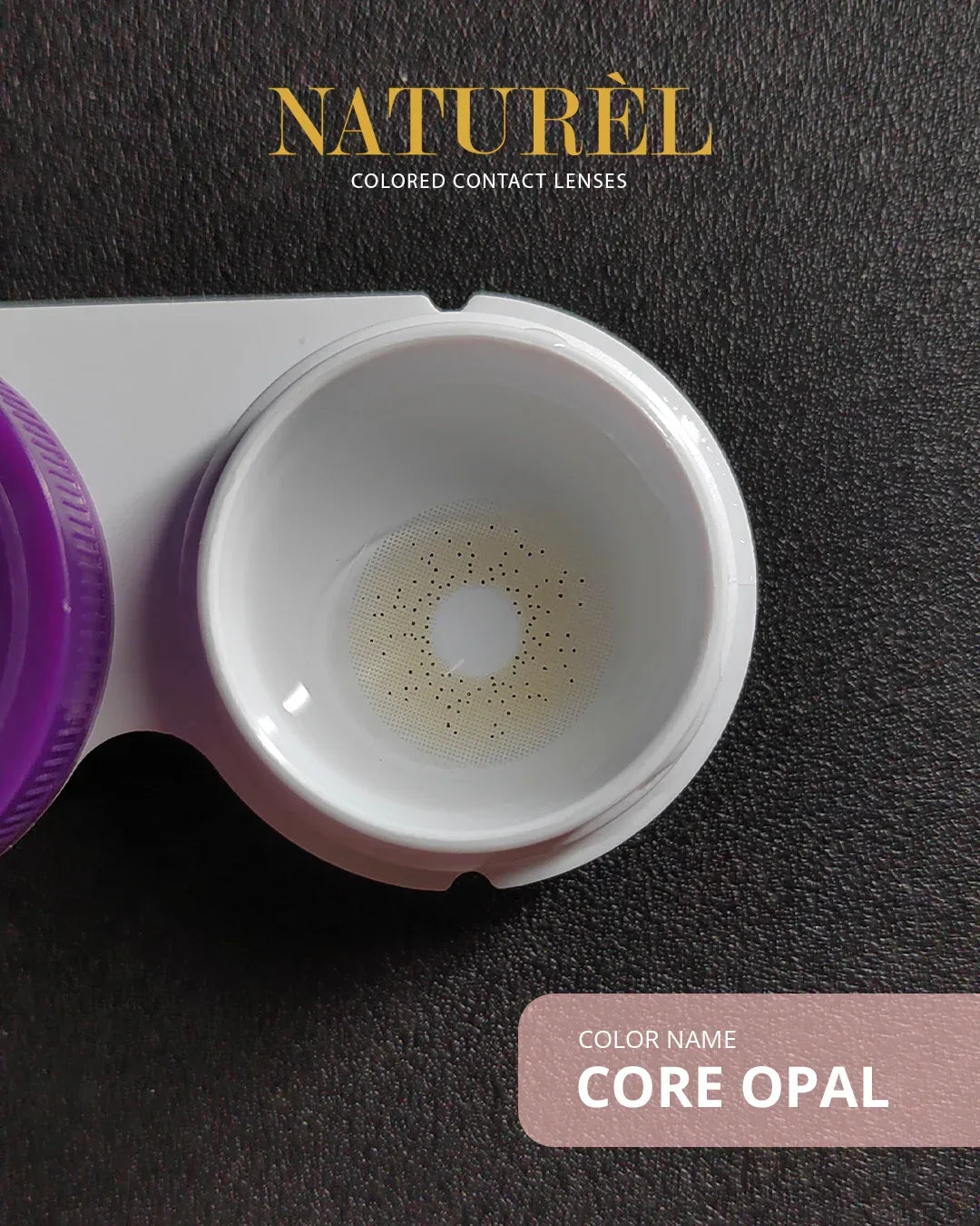 Naturel Core Lenses - Natural Color Enhancement - Colored Contact Lens - Naturel -- United Arab Emirates -- Pinky Cosmetics
