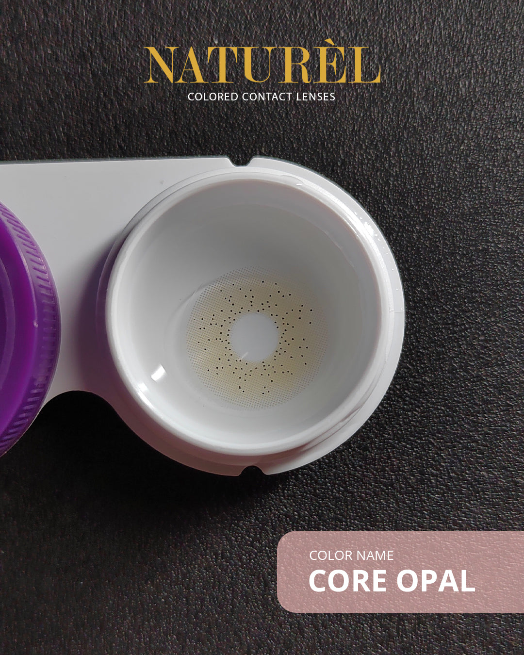 Naturel Core Lenses - Natural Color Enhancement Naturel Colored Contact Lens  Pinky Cosmetics